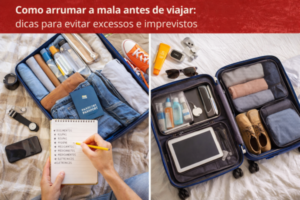 Como arrumar a mala antes de viajar: veja dicas para evitar excessos e imprevistos